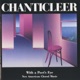Chanticleer With a Poet s Eye