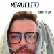 Miguelito Single