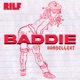Baddie RILF 2023 Single