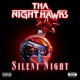 Silent Night feat DJ WIZdom Kenyatta Vinny Knuckles Charles Herron