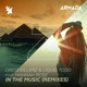 In the Music feat Hannah Rose Remixes EP