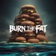 Burn the Fat Single