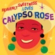 Heavenly Sweetness Loves Calypso Rose EP