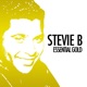 Stevie B Essential Gold Remastered