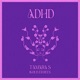 ADHD Single