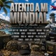 Atento A Mi Mundial feat Mr Codigo Anthony J Daddy Jota G Florian King Melody Do Flame La Presión La Sosobra Doble M Yomblo Neico Niño Boy Guitarra Budo Brown From St Maarten EP