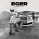 Eger feat A1 Single