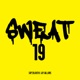 Sweat 19 Single