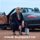 Fake Superstar Single