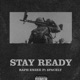 STAY READY feat PACELY Single