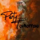 Party Like There s No Tomorrow Single