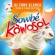 Sowbé Kowosol Single