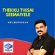 Thekku Thisai Seemaiyele Single