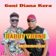 GENI DIANA KERA feat Daddy young Hammid Bwoy Single