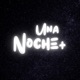 Una Noche Single