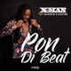 Pon Di Beat Single feat Shannon Natoxie Single