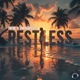 Restless Single