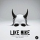 Like Mike feat Ruso Beats Single