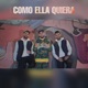 Como Ella Quiera Single