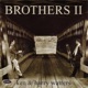 Brothers II