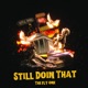 Still Doin That Single