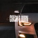 Crash Burn Single
