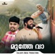 Muthe Vaa Single