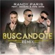 Buscandote Remix feat Messiah Pipe Erre Single