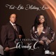Feel Like Making Love feat Wendy C Single