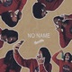 No Name Single