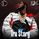 Tru Story Single