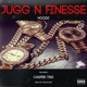 Jugg N Finesse feat Casper TNG Single