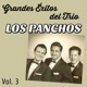 Grandes Éxitos del Trio Los Panchos Vol 3