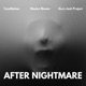 After Nightmare Single