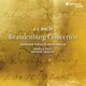 J S Bach Brandenburg Concertos