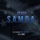 S A M O A feat Big Myke Single