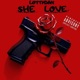 She Love feat LottyDan Single