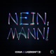 Nein Mann Single