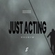Just Acting Single