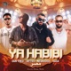 YA HABIBI feat Sasa TRAPHOUSE Single