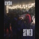 SEWED feat LAZYMAX Single
