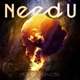 Need U Single