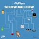 Show Me How Single