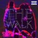 The Walk feat Sybyr Single