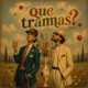Que Tramas Single