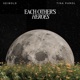Each Other s Heroes Single