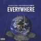 Everywhere feat Yhung To Wavyassnino Single