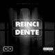 Reincidente Single