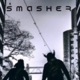 SMASHER Single