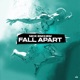 Fall Apart Single